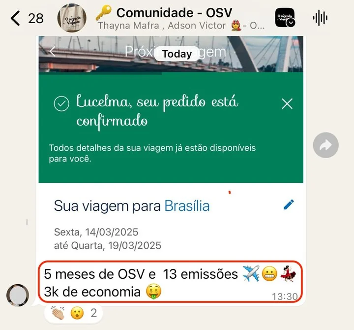 Print: Lucelma com a viagem para Brasília confirmada, 5 meses de OSV, 13 emissões e 3 mil de economia